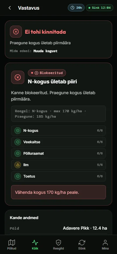 AgroNutikas — field record, evidence and compliance risk in one workflow – Red answer: the amount exceeds the limit and the app says immediately how much to reduce — the mistake surfaces at work time, not at inspection.