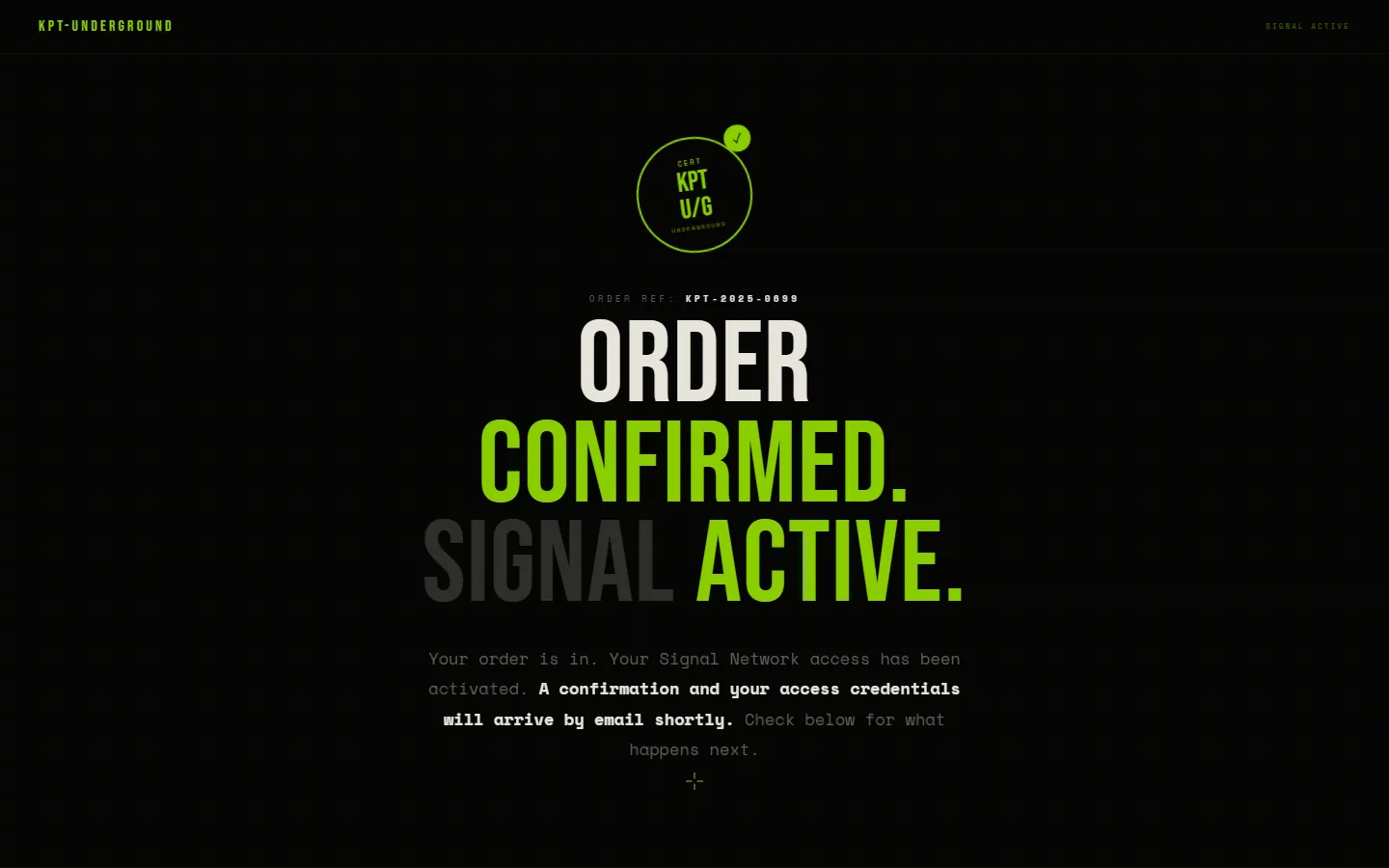 Keep It Underground — soundsystem workwear, not fashion – The order confirmation stays in the same voice: the order is in, Signal Network access activated.