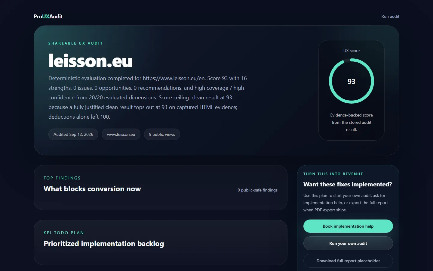 ProUXAudit — find UX friction before your users do – The public shareable report: score, deterministic summary and action plan on one page. The findings blocks in this view are empty. An empty result alone does not prove the whole website is free of issues.